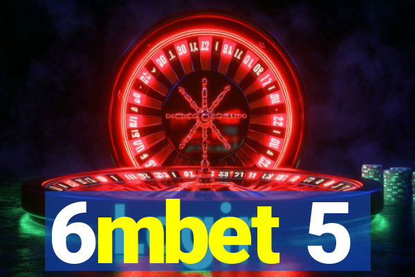 6mbet 5